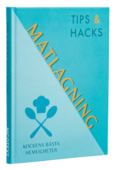 Bok Tips & Hacks: Matlagning